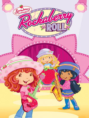 Watch Free Strawberry Shortcake Rockaberry Roll (2008)