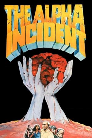 Watch Full Movie: The Alpha Incident (1978)