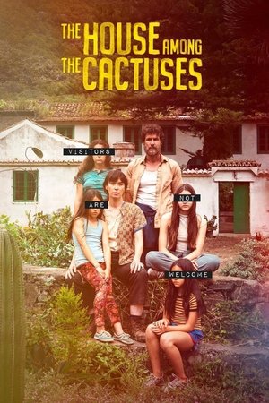 Watch Free La casa entre los cactus (2022)