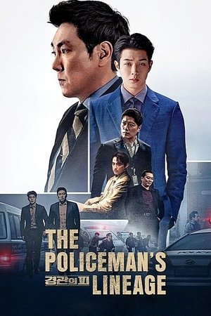 Watch Free The Policemans Lineage (2022)