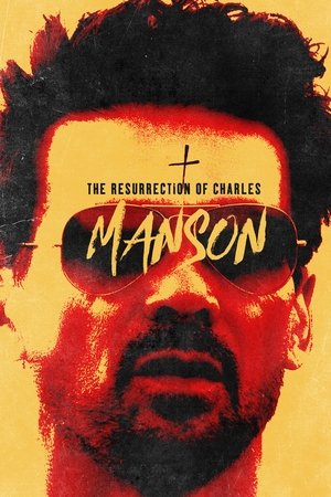 Watch Free The Resurrection of Charles Manson (2023)