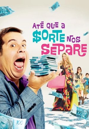 Watch Free Till Luck Do Us Part (2012)
