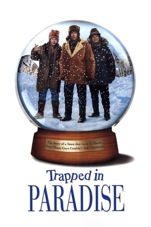 Watch Free Trapped in Paradise (1994)