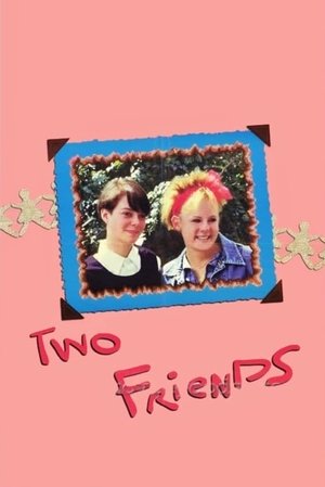 Watch Free 2 Friends (1986)