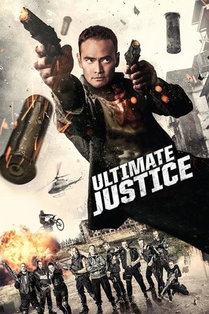 Watch Free Ultimate Justice (2015)