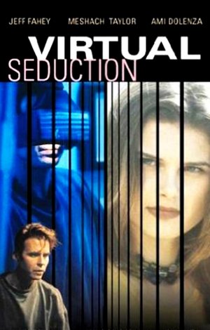 Watch Free Virtual Seduction (1995)