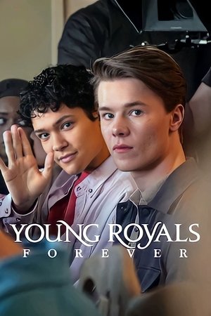 Watch Free Young Royals Forever (2024)