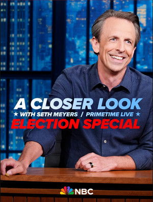 Watch Free A Closer Look with Seth Meyers Primetime (2024)