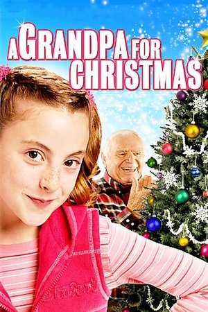 Watch Free A Grandpa for Christmas (2007)