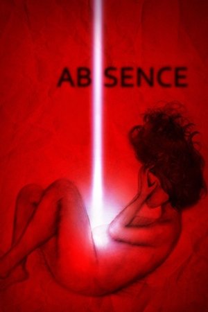 Watch Free Absence (2013)