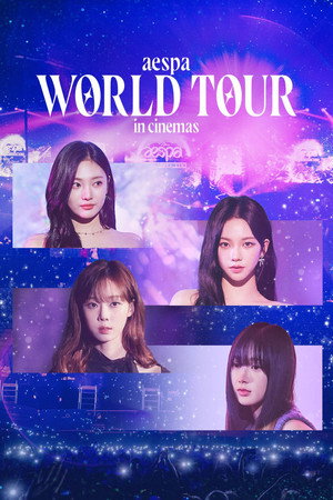 Watch Free Aespa World Tour in Cinemas (2024)