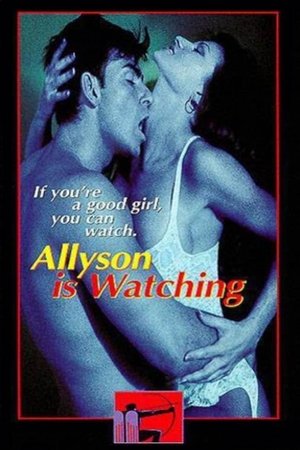 Watch Free Allyson Is Watching (1997)