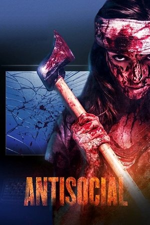 Watch Free Antisocial (2013)