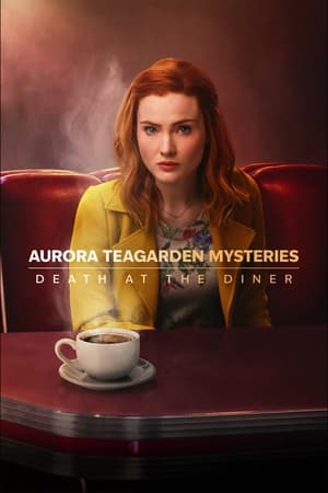 Watch Free Aurora Teagarden Mysteries Death at the Diner (2024)