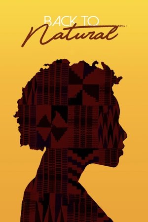 Watch Free Back to Natural: A Documentary Film (2019)