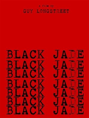 Watch Free Black Jade (2020)