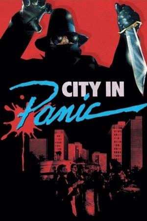 Watch Free City in Panic (1986)