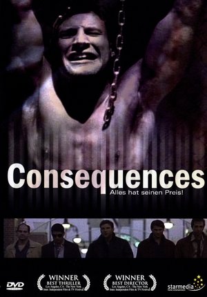 Watch Free Consequences (2006)
