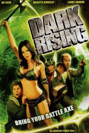 Watch Full Movie: Dark Rising: Bring Your Battle Axe (2007)