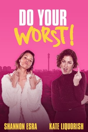 Watch Free Do Your Worst (2023)