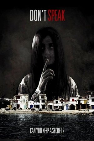 Watch Free Dont Speak (2015)