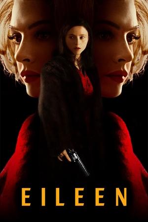 Watch Free Eileen (2023)