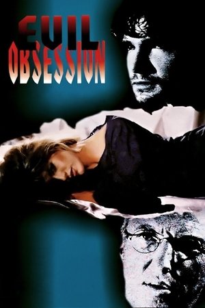 Watch Free Evil Obsession (1996)