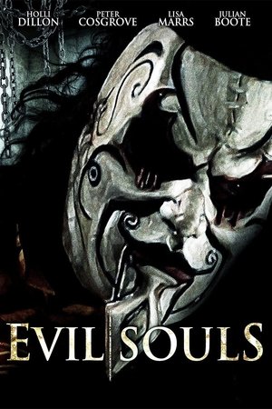 Watch Free Evil Souls (2015)