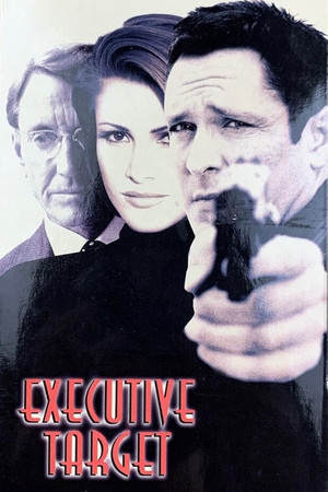 Watch Free Executive Target (1997)