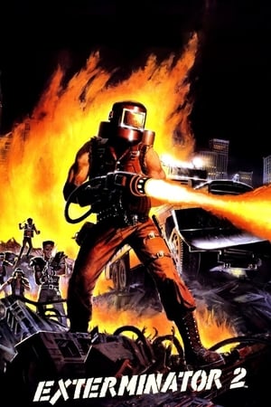Watch Free Exterminator 2 (1984)