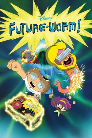 Watch Free FutureWorm! (20152018)