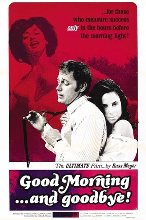 Watch Free Good Morning... and Goodbye! (1967)