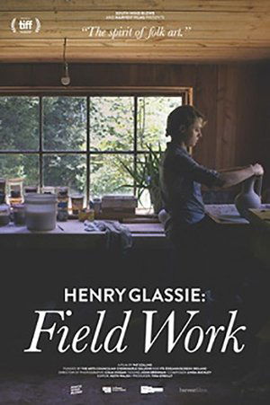 Watch Free Henry Glassie Field Work (2019)