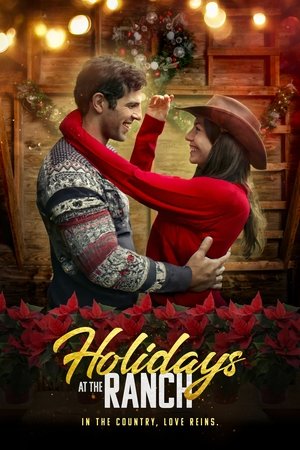 Watch Free Holidays at the Ranch (2023)