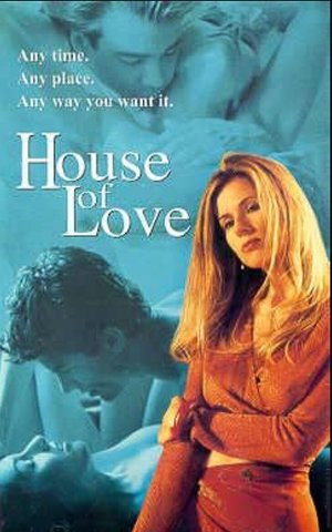 Watch Free House of Love (2000)