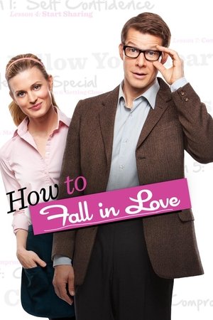 Watch Free How to Fall in Love (2012)