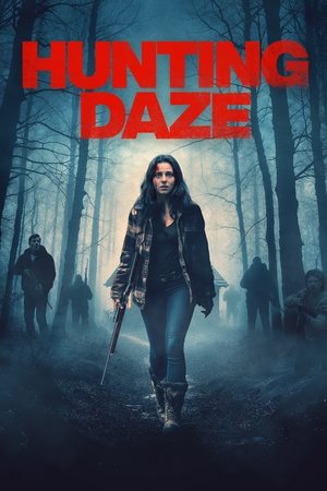Watch Full Movie: Hunting Daze (2024)