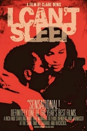 Watch Free I Cant Sleep (1994)