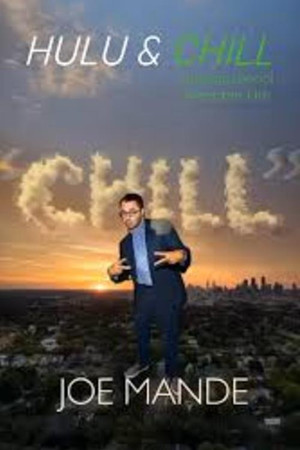 Watch Free Joe Mande Chill (2024)