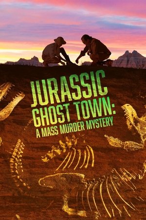 Watch Free Jurassic Ghost Town A Mass Murder Mystery (2023)