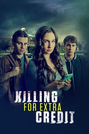 Watch Free Killing for Extra Credit (2023)
