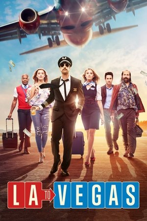 Watch Free LA to Vegas (2018)