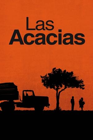 Watch Free Las Acacias (2011)