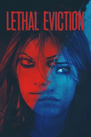 Watch Free Lethal Eviction (2005)