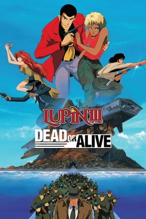 Watch Free Lupin III Dead or Alive (1996)