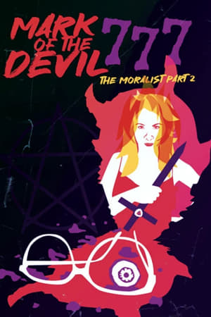 Watch Free Mark of the Devil 777 The Moralist, Part 2 (2022)