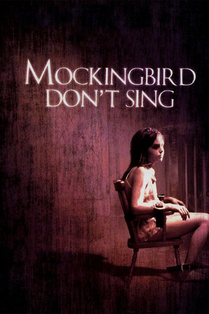 Watch Free Mockingbird Dont Sing (2001)