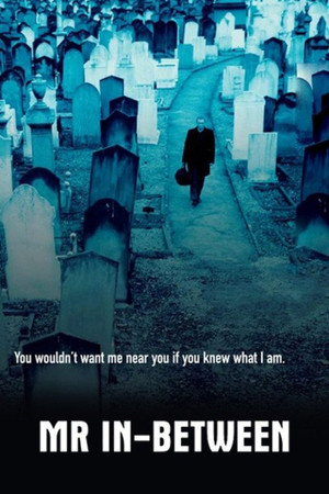 Watch Free Mr InBetween (2001)