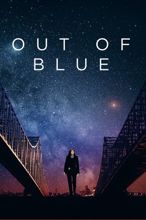 Watch Free Out of Blue (2018)