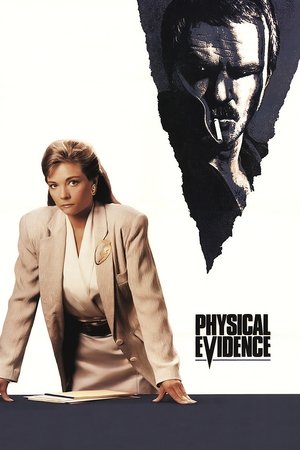 Watch Free Physical Evidence (1989)